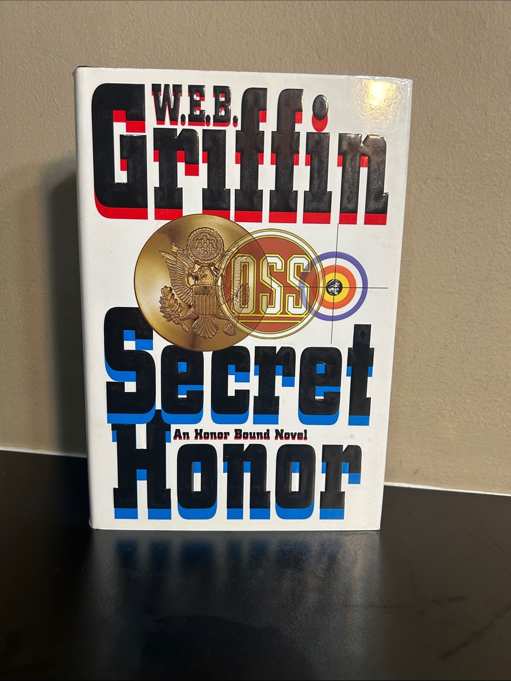 W.E.B. Griffin: Secret Honor (Honor Bound)